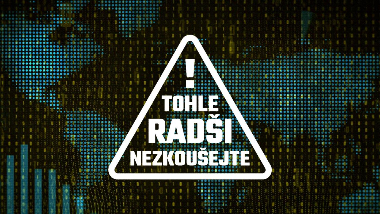 Tohle radši nezkoušejte! (Digitální identita) / 11.12.2024, 17:40