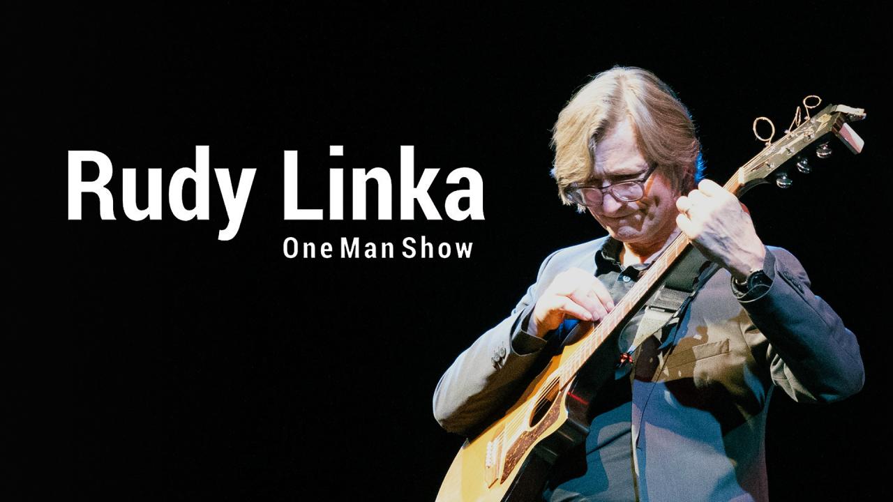 Rudy Linka - One Man Show II