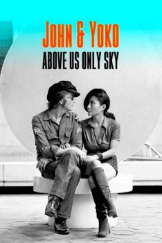 John Lennon & Yoko Ono – Above Us Only Sky