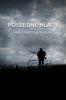 Posledné hlasy Prvej svetovej vojny